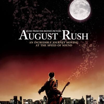 August Rush Soundtrack CD. August Rush Soundtrack