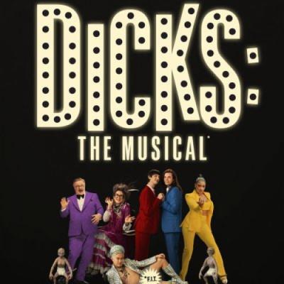 Dicks: The Musical Album Cover