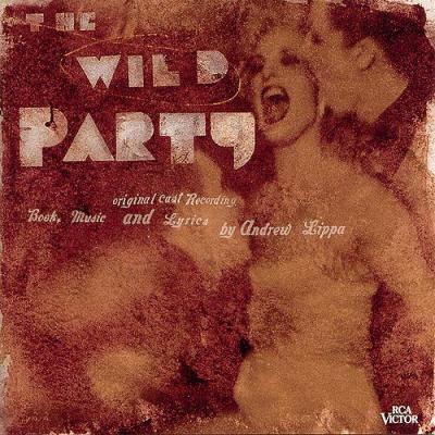 The Wild Party Soundtrack CD. The Wild Party Soundtrack