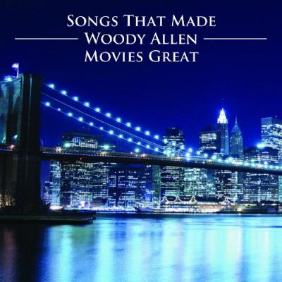 Woody Allen: Songs That Made His Movies Great Soundtrack CD. Woody Allen: Songs That Made His Movies Great Soundtrack